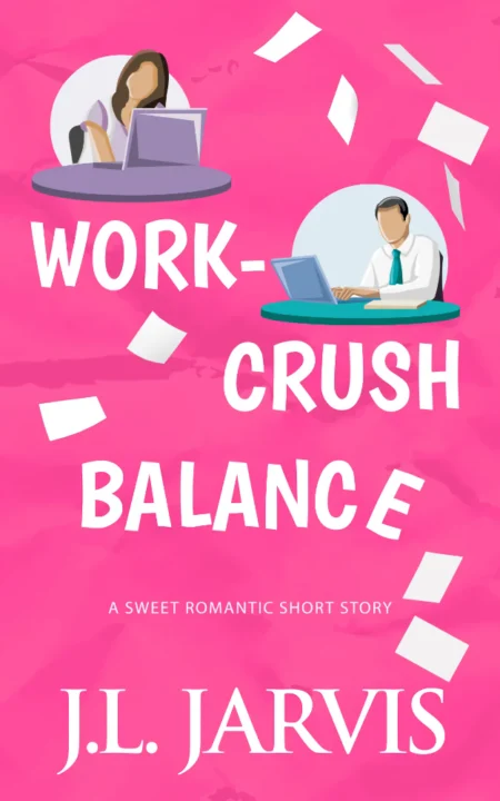 Work-Crush Balance